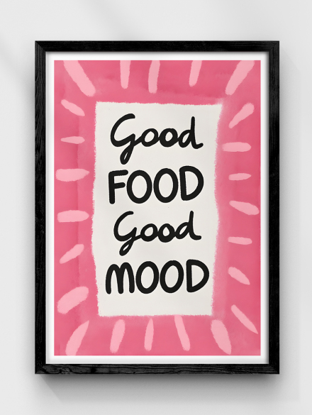 Good Food Mood Poster