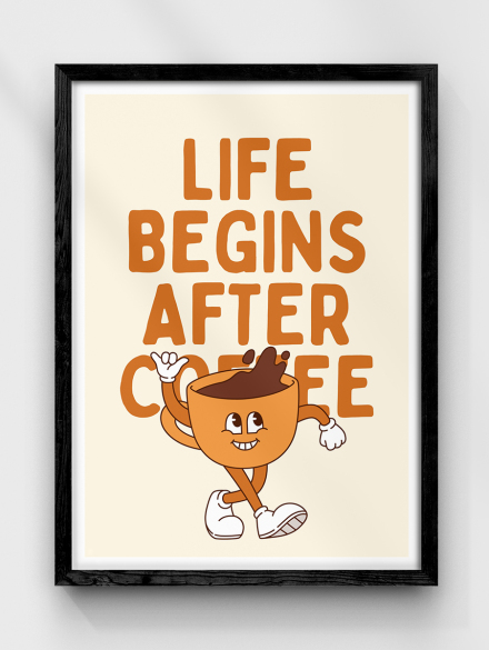 Life Coffee Poster